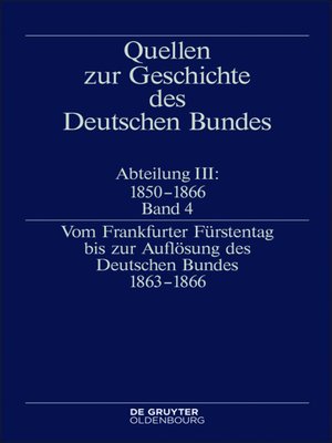 cover image of Vom Frankfurter Fürstentag bis zur Auflösung des Deutschen Bundes 1863–1866